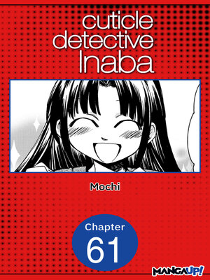 cover image of Cuticle Detective Inaba, Chapter 61